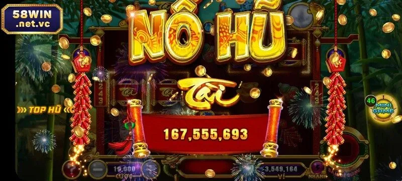 Ưu điểm khi tham gia nổ hũ đổi thưởng 58win