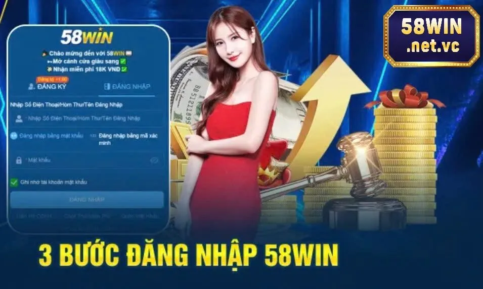 Hướng Dẫn Đơn Giản Các Bước Đăng Nhập 58Win