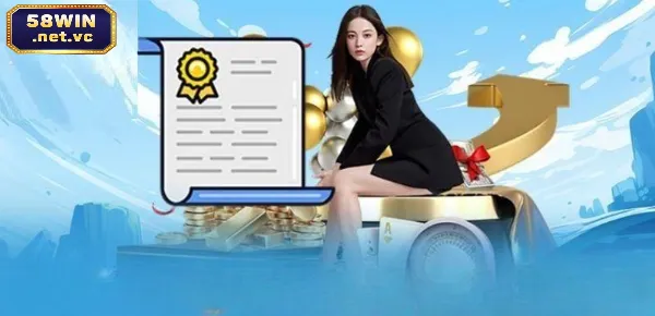 Cách hiểu đúng nhất về giấy phép 58win